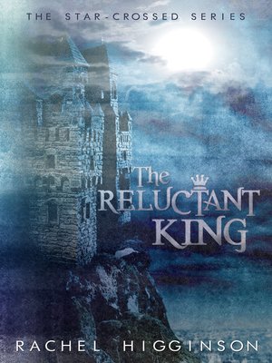 cover image of The Reluctant King